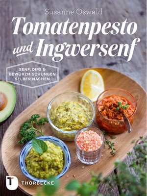 cover image of Tomatenpesto und Ingwersenf